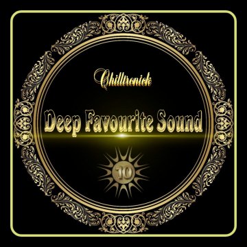 Chilltronick-Deep Favourite Sound[1]