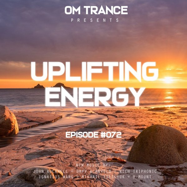 OM TRANCE - Uplifting Energy #072