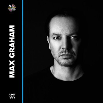 Above & Beyond - Group Therapy 595 (Guest Mix Max Graham