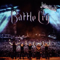 Judas Priest Battle Cry (Live) (2016)