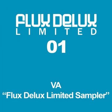 2008 - Flux Delux Limited Sampler