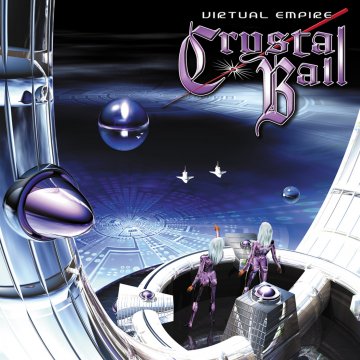 Crystal Ball Virtual Empire (2002)