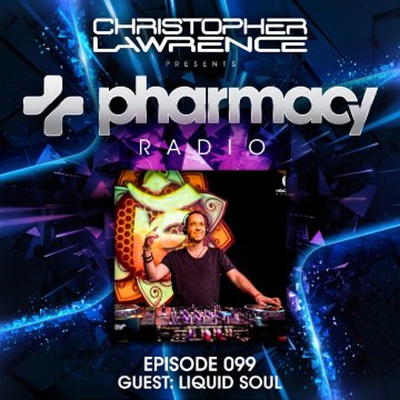 Christopher Lawrence - Pharmacy Radio 099 (2024)