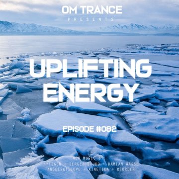 OM TRANCE - Uplifting Trance #082