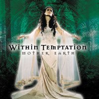 Within Temptation-Mother Earth