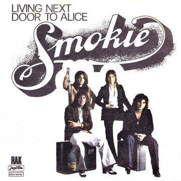 smokie-living next door to alice s 8