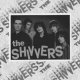 The Shivvers - Till Word Gets Out