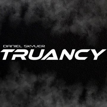 Daniel Skyver - Truancy 031 (2024)