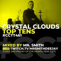 Mr. Smith - Crystal Clouds Top Tens 461