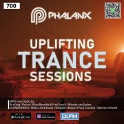 DJ Phalanx - Uplifting Trance Sessions 700
