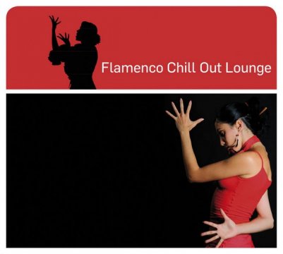 2008 - Flamenco Chill Out Lounge