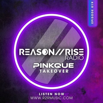 Reason II Rise Radio EP 019 (2024)