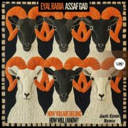 00-eyal rabia and assaf gad-now you are belong-(cvip368)-web