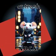 Cr.trash-N.D.C.S. 2000x2000 promo