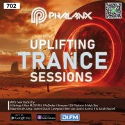 DJ Phalanx - Uplifting Trance Sessions EP. 702 (2024)