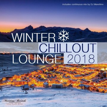 2018 - Winter Chillout Lounge 2018