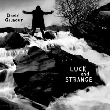 David Gilmour 2024 Luck and Strange