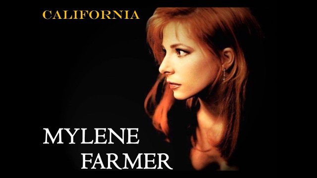 Mylene Farmer - California