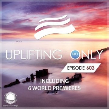 Ori Uplift - Uplifting Only 603