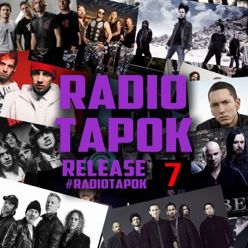 Radio Tapok - Release 7 (2018)